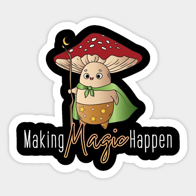 Making Magic Happen Sticker by DCremoneDesigns